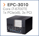 【EPC-3010】 Core i7-6700TE 1x PCIe(x8), 3x PCI