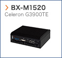 【BX-M1520】 Celeron G3900TE