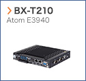 【BX-T210】 Atom E3940