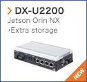 【DX-U2200】 Jetson Orin NX,Extra storage〈NEW〉