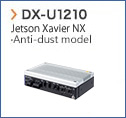 【DX-U1210】Jetson Xavier NX Anti-dust model