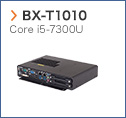 【BX-T1010】 Core i5-7300U